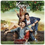 Kapoor And Sons (Since 1921) songs mp3