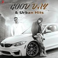 Good Day And Urban Hits songs mp3