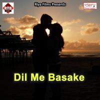 Dil Me Basake songs mp3