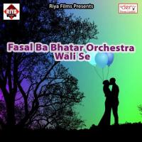 Bhatar Rusal Ba Albela Ashok Song Download Mp3
