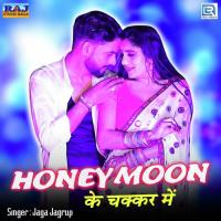 Honeymoon Ke Chakkar Mein Jaga Jagrup Song Download Mp3