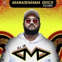 Manademama Disco All.Ok Song Download Mp3