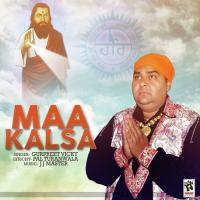Maa Kalsa Gurpreet Vicky Song Download Mp3