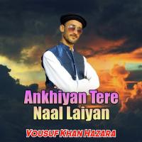 Ankhiyan Tere Naal Laiyan songs mp3