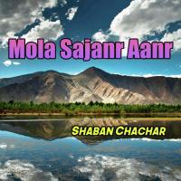 Mola Sajanr Aanr songs mp3