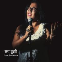 Saya Tujhi Saee Tembhekar Song Download Mp3