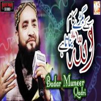 Bigre Saare Kaam Banaunda Badar Muneer Qadri Song Download Mp3