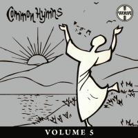 Common Hymns, Vol. 5 songs mp3