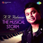 A.R. Rahman - The Musical Storm - Telugu songs mp3