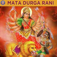 Mata Durga Rani songs mp3