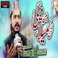 Main Meli Tann Mela Muhammad Junaid Chishti Song Download Mp3