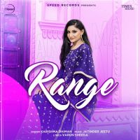 Range Karishma Dhiman Song Download Mp3