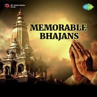Memorable Bhajans songs mp3