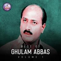 Best of Ghulam Abbas, Vol. 1 songs mp3