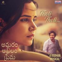 Tholi Tholi (From "Amaram Akhilam Prema") Anurag Kulkarni,Radhan Song Download Mp3