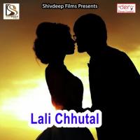Lali Chhutal songs mp3