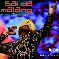 Sai Da Malang Daler Mehndi Song Download Mp3