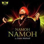 Namoh Namoh Daler Mehndi Song Download Mp3