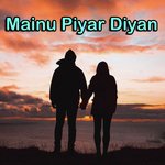Mainu Piyar Diyan Imran Sadiq Song Download Mp3