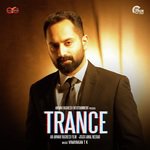 Trance Title Track Vinayakan T.K.,Neha Nair,Lee Song Download Mp3