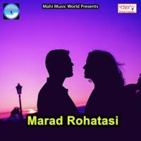 Marad Rohatasi Bajrangi Bhaijaan Song Download Mp3