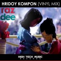 Hridoy Kompon Raz Dee Song Download Mp3