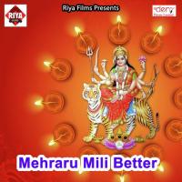 Mehraru Mili Better songs mp3