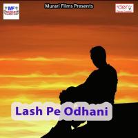 Lash Pe Odhani Madan Murari Song Download Mp3
