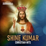 Shine Kumar - Christian Hits songs mp3