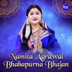 Namita Agrawal - Bhabapurna Bhajana songs mp3
