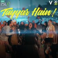 Tayyar Hain !, Pt. 2 (HBL Pakistan Super League 2020) Arif Lohar,Haroon Rashid,Asim Azhar,Ali Azmat Song Download Mp3