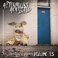 Afterhours Addicted, Vol. 15 songs mp3