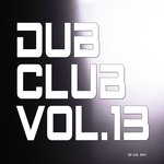 Dub Club, Vol. 13 songs mp3
