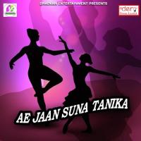 Ae Jaan Suna Tanika songs mp3