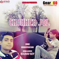 Chokher Jol Sourav Roy Song Download Mp3