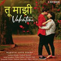 Tu Mazi Valentine - Marathi Love Songs songs mp3