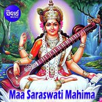 Maa Saraswati MahimaO Kalidas Katha 4 Sri Charana Song Download Mp3
