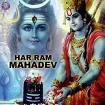 Har Ram Mahadev songs mp3