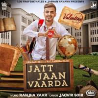 Jatt Jaan Vaarda Armaan Bedil Song Download Mp3