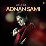 Best Of Adnan Sami songs mp3