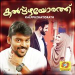 Kalppuzhayorath songs mp3
