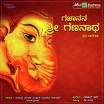 Gajanana Gananatha songs mp3