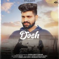 Dosh Khasa Aala Chahar Song Download Mp3