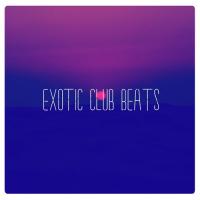 Exotic Club Beats songs mp3