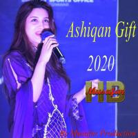 Ashiqan Gift 2020 songs mp3