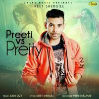 Preeti Vs Preity songs mp3