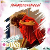 Yem Manase Needi (From "Mr & Miss") Anurag Kulkarni,Yashwanth Nag Song Download Mp3