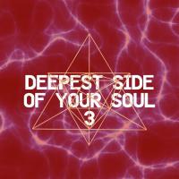 Deepest Side of Your Soul 3 songs mp3