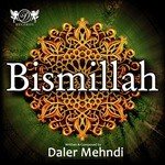Bismillah (Reprise) Piano Daler Mehndi Song Download Mp3