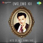 Emo Emo Idi - Hits Of N.T. Rama Rao songs mp3